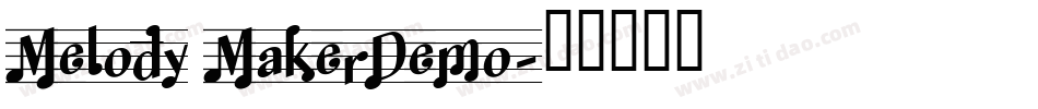 Melody MakerDemo字体转换